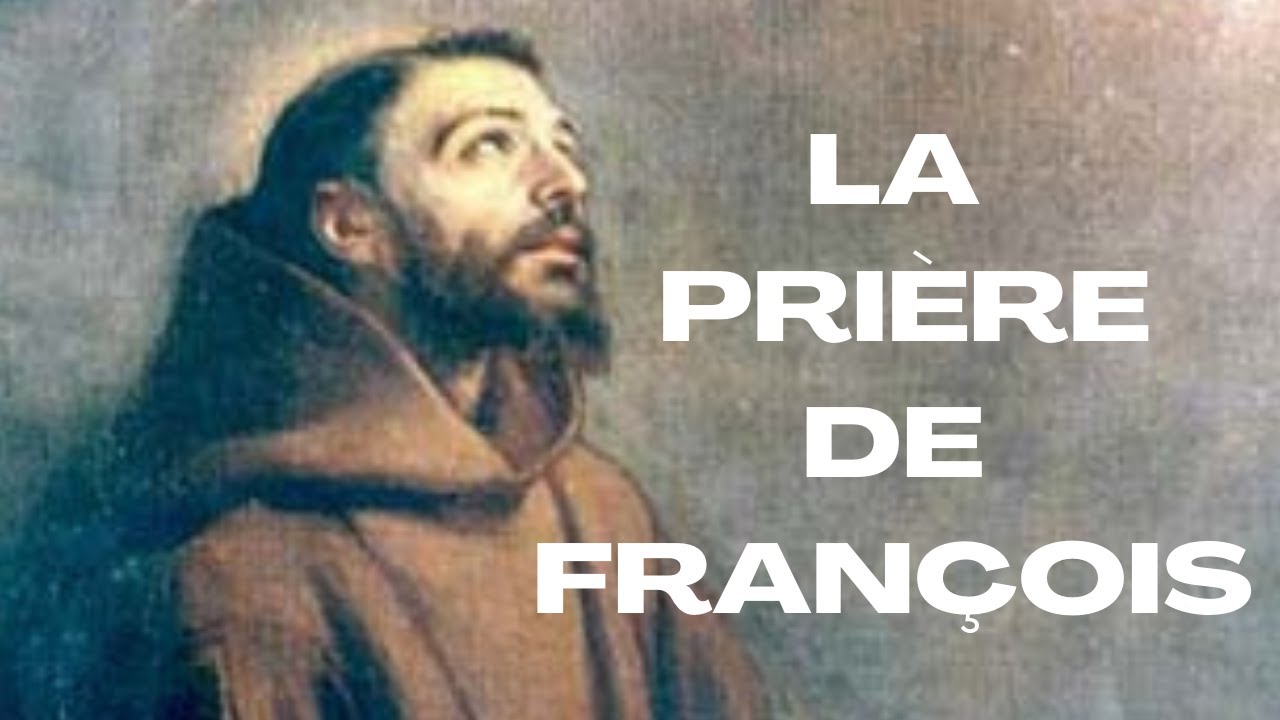 L'ORAISON FRANCISCAINE - Quoi que c'est ?