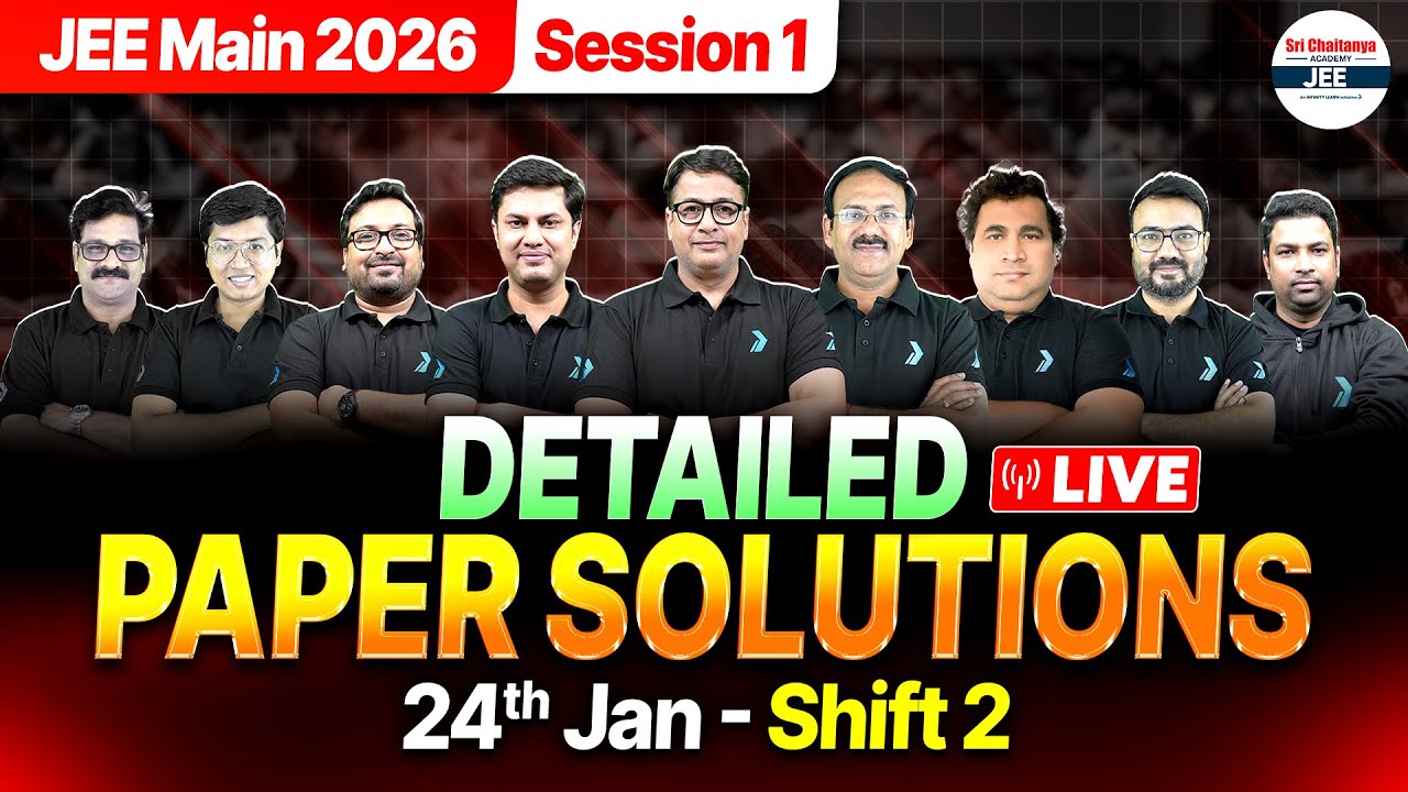 🔴JEE Main 24 Jan Shift 2 Paper Solutions | JEE Main 2026 Question Paper & JEE Mains Exam Analysis
