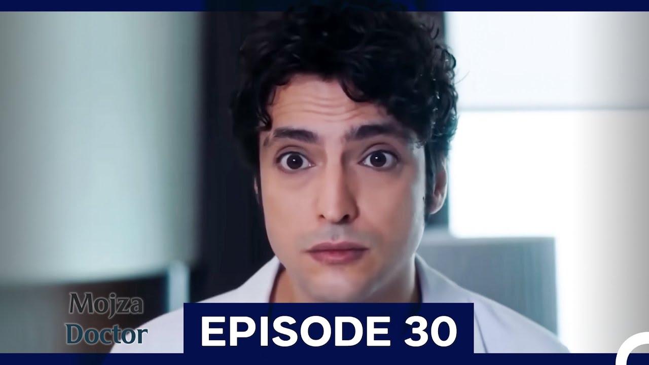 Mojza Doctor Episode 30 (Long Version) (Urdu Dubbed)
