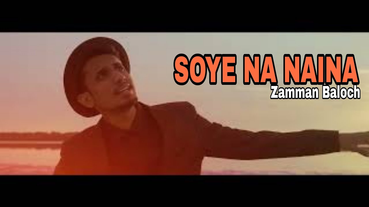 SOYE NA NAINA | SAD URDU SONG | ZAMMAN BALOCH | ROCK + CLASSICAL SAD FEELING SONG