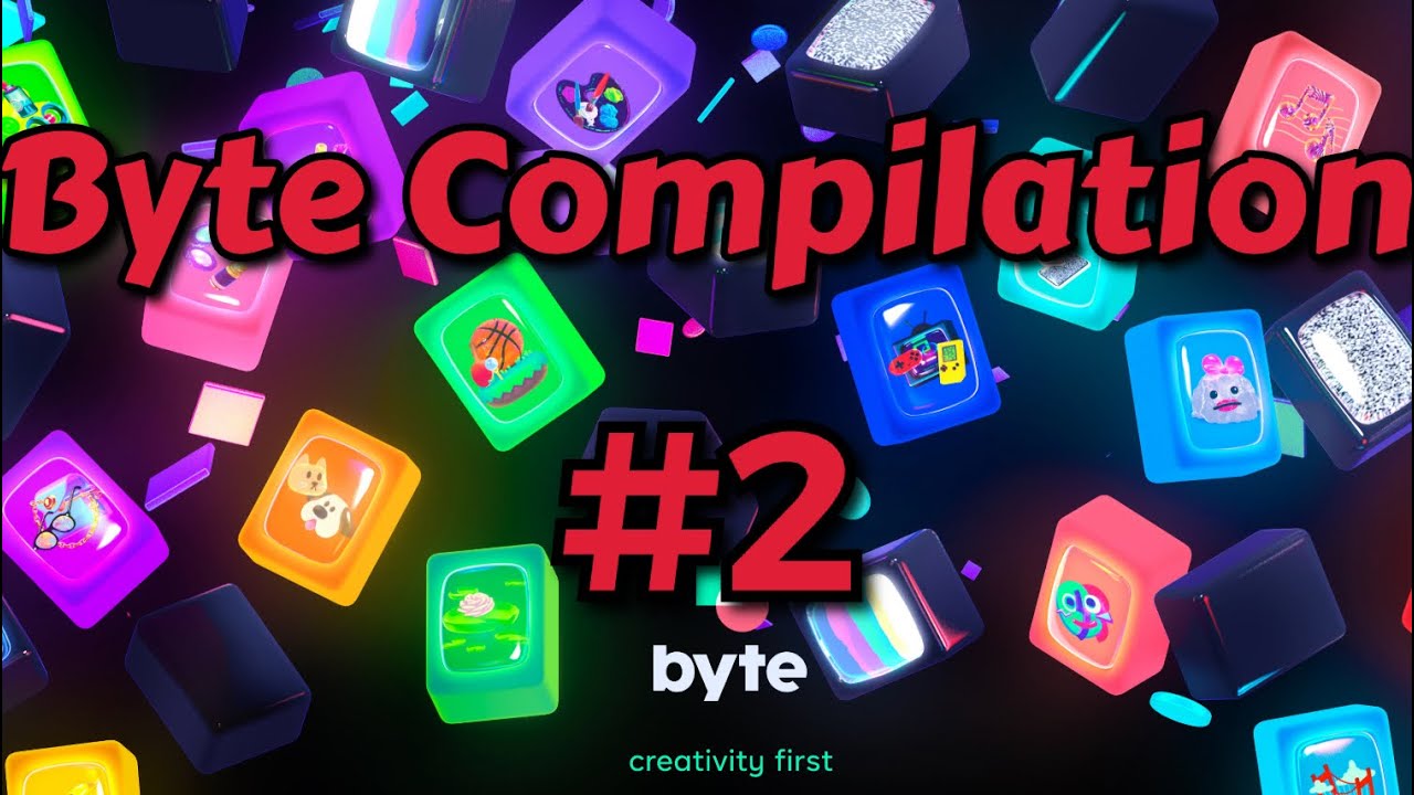 Byte app Compilation #2