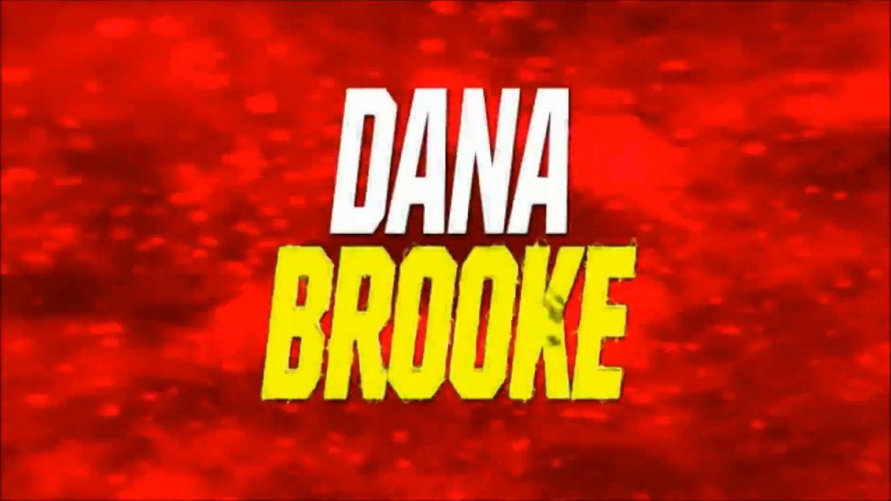 Dana Brooke Titantron