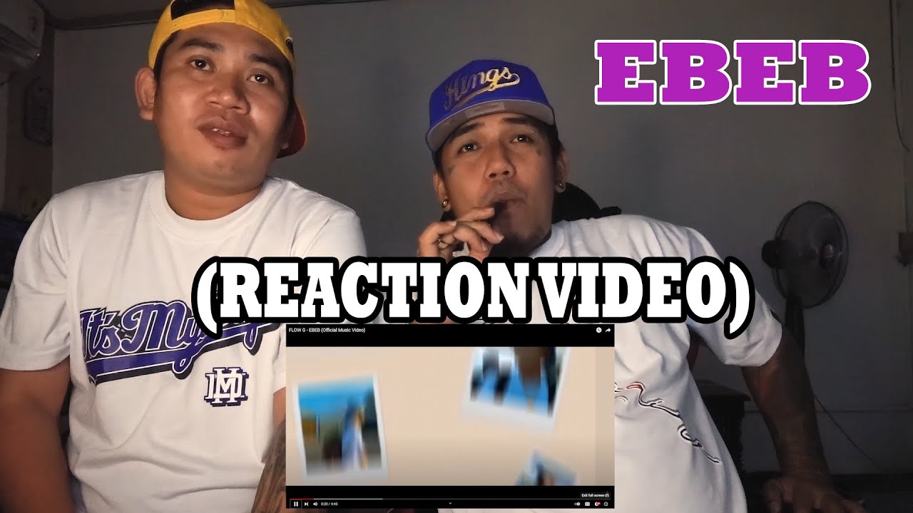 EBEB   FLOW G (REACTION VIDEO)