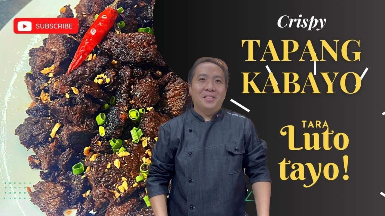 Crispy Tapang Kabayo: Explained. Chef Ramon Jorge.