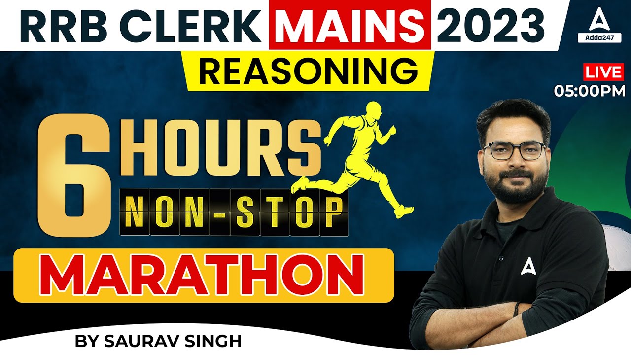 RRB Clerk Mains 2023 | RRB Clerk Mains Reasoning Marathon by Saurav Singh