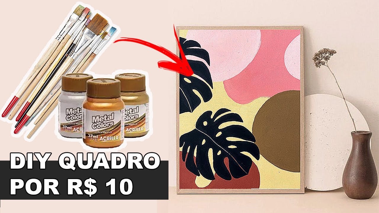 DIY PINTURA EM TELA | LINDO, FÁCIL E BARATO ! TODOS OS SEGREDOS REVELADOS EM UMA ÚNICA AULA