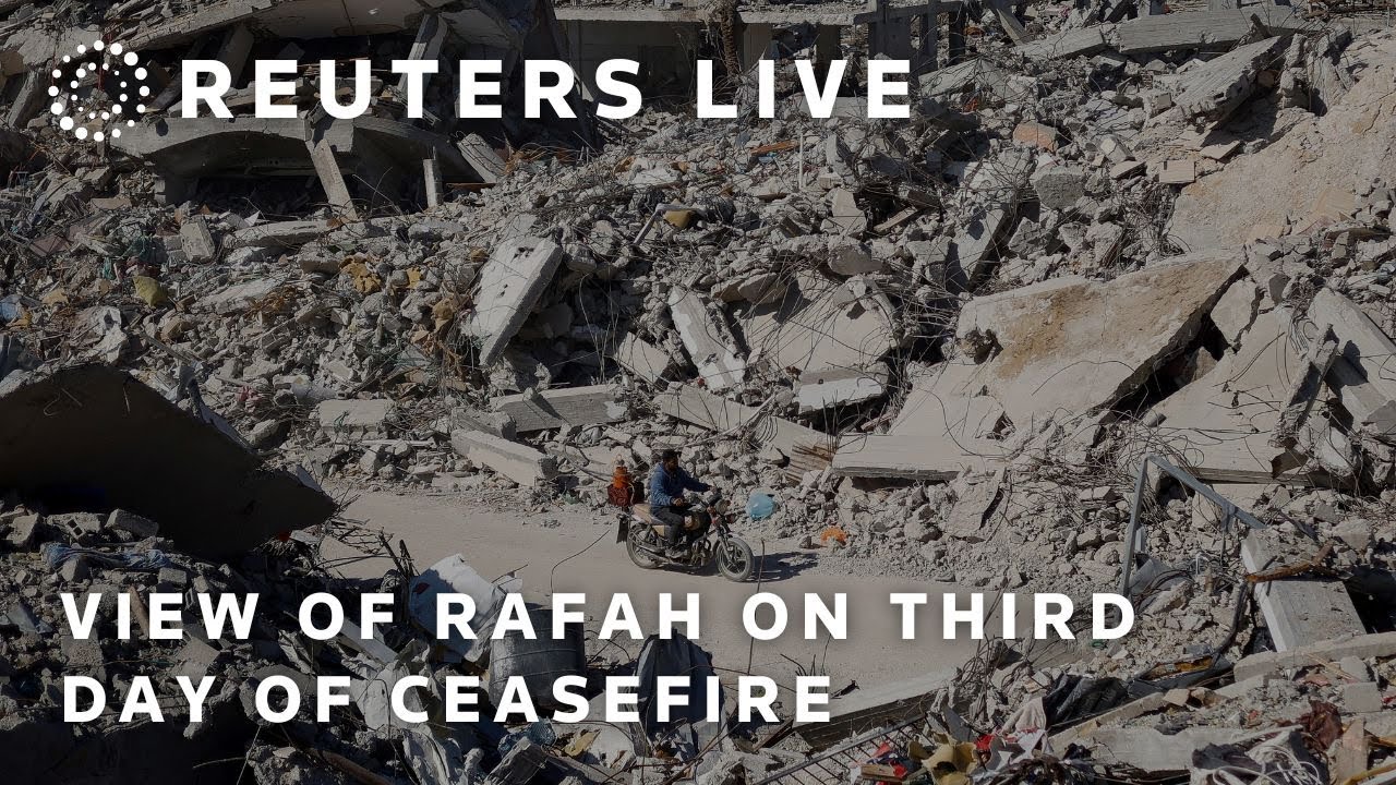 LIVE: View of destruction in Rafah on third day of ceasefire