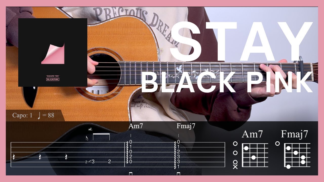 BLACKPINK - STAY l Guitar Tutorial (TAB + Chords) #guitarcover #cover #tutorial #kpop #blackpink