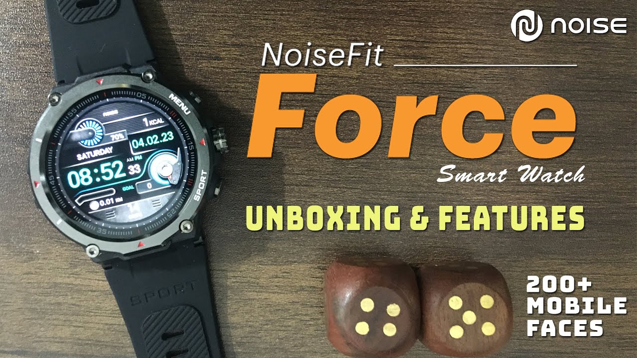 NoiseFit Force Unboxing and Features | Rugged Round Dial Smart Watch | Bluetooth Calling Smart Watch