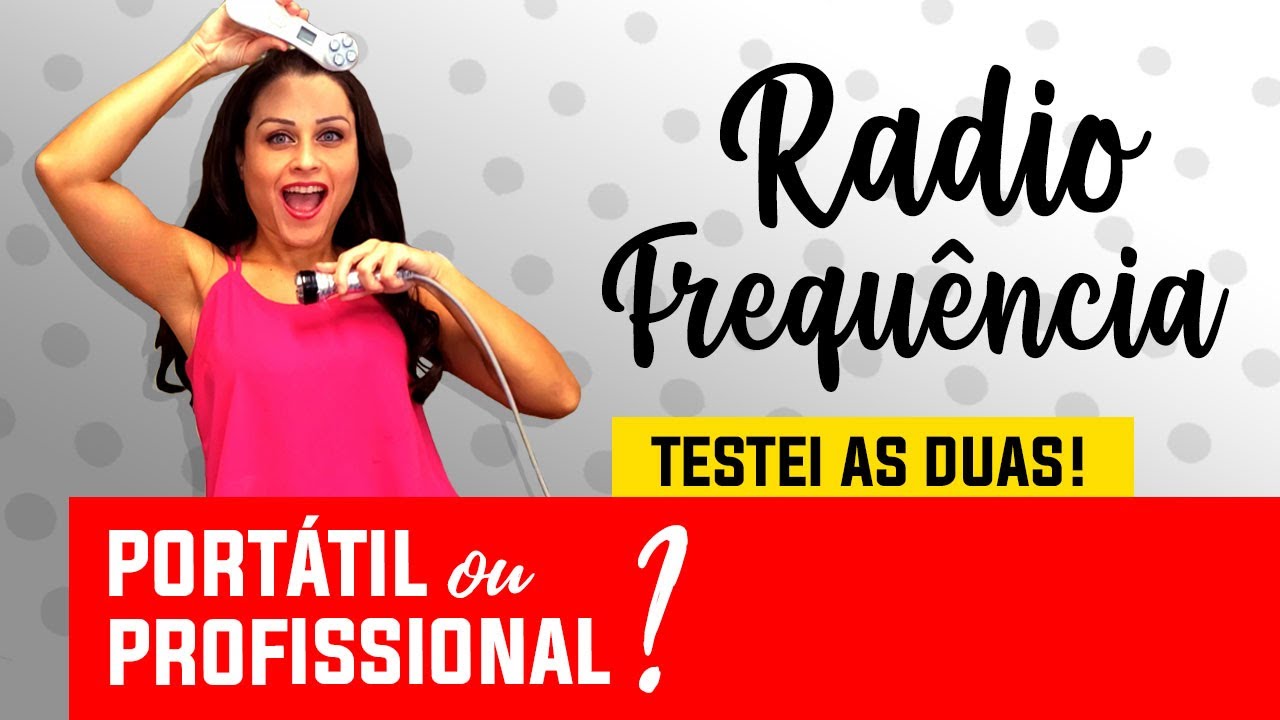 Radiofrequência Portatil X Radiofrequência Profissional - Sera que são iguais - Qual é Melhor -
