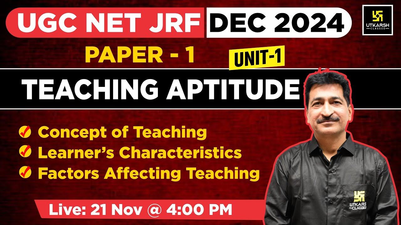 UGC NET JRF DEC 2024 | Teaching Aptitude | Paper 1 | Concept Of Teaching | UGC NET JRF | By Anil Sir
