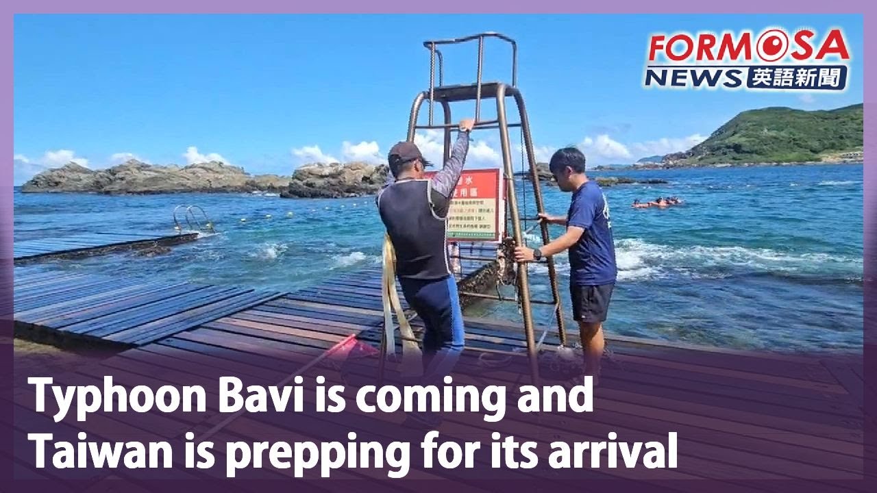 Typhoon Bavi is coming and Taiwan is prepping for its arrival｜Taiwan News