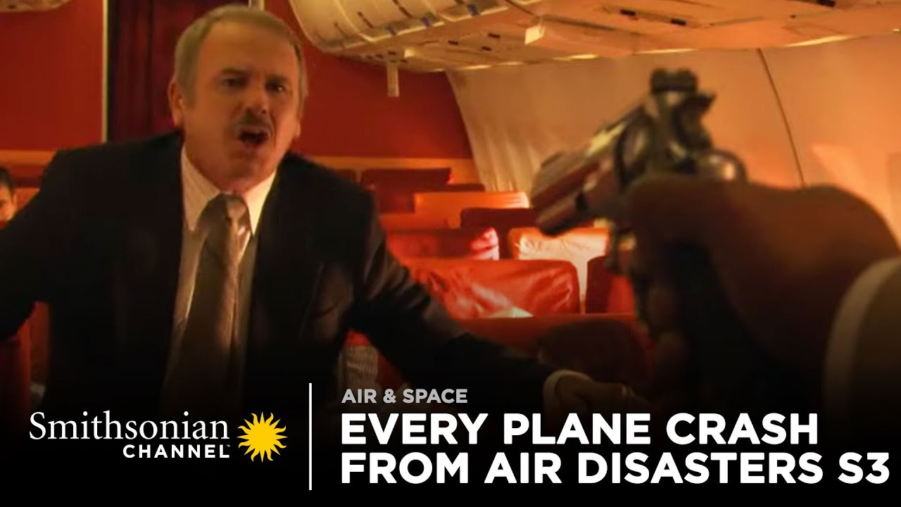 Every Plane Crash from Air Disasters Season 3 | Smithsonian Channel