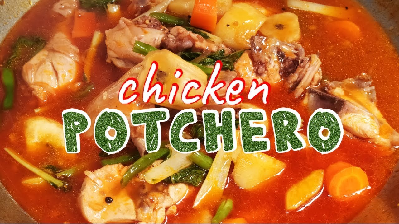 Chicken Potchero Panlasang Pinoy (How to cook chicken Potchero) Potcherong Manok  2019