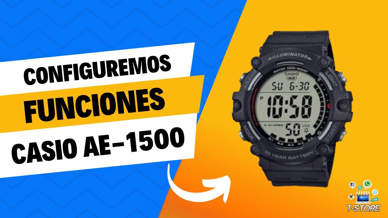 Como configurar Hora, fecha, alarmas del #Reloj #casio #ae-1500-wh