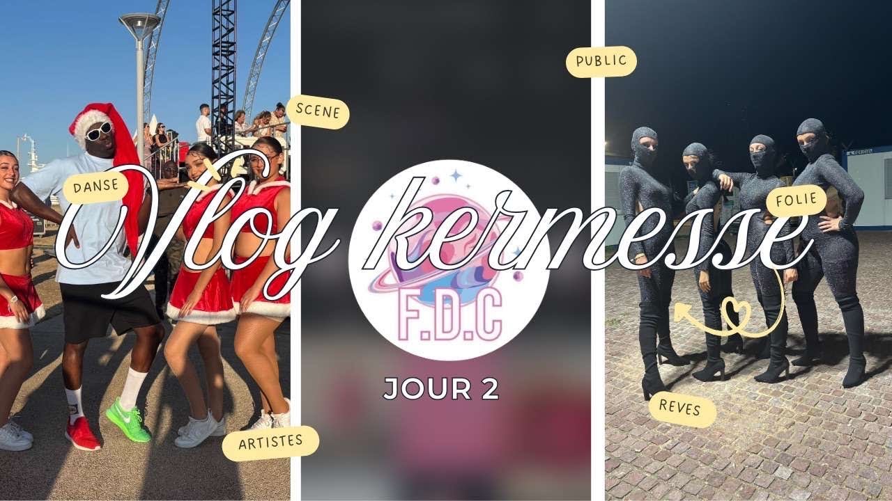 VLOG 2 ✨ Vivez le Jour 2 de la Kermesse édition     « La Seyne Sur Mer » avec les FDC’S🩷