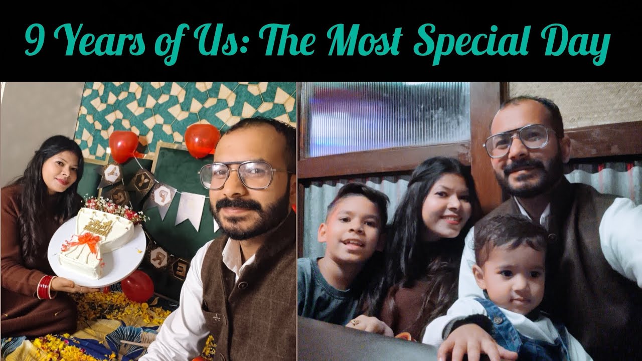 #Dailyvlogday26:- From 2017 to Forever | Happy 9th Anniversary to Us!  #dailyvlog #viralblogs #short