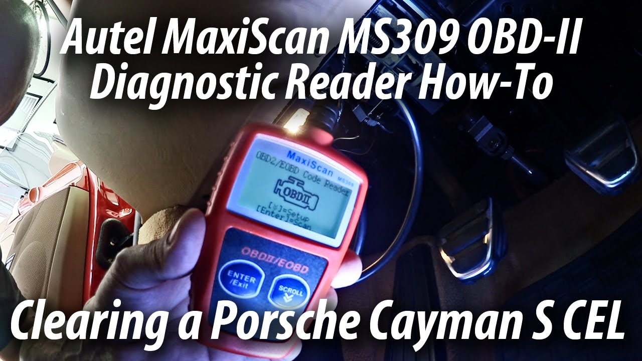 Autel MaxiScan MS309 OBD-II Reader | Tutorial On 2006 Porsche Cayman S