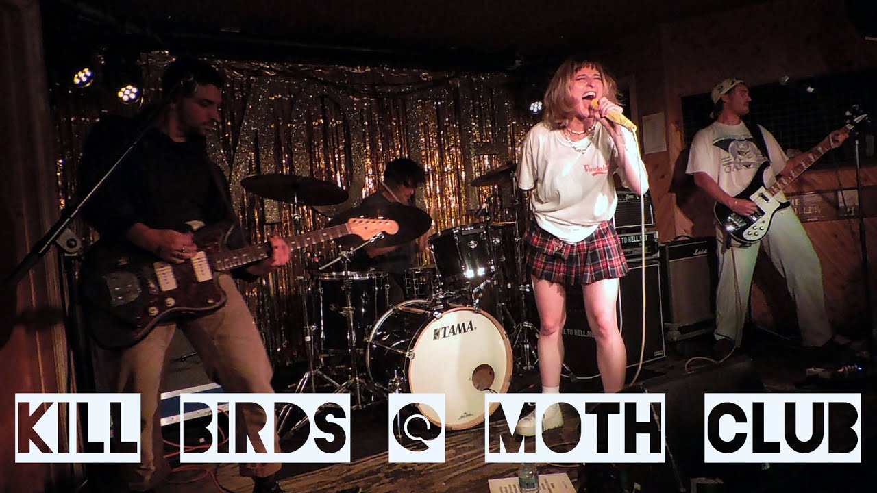 Kills Birds @ MOTH Club 09/05/22