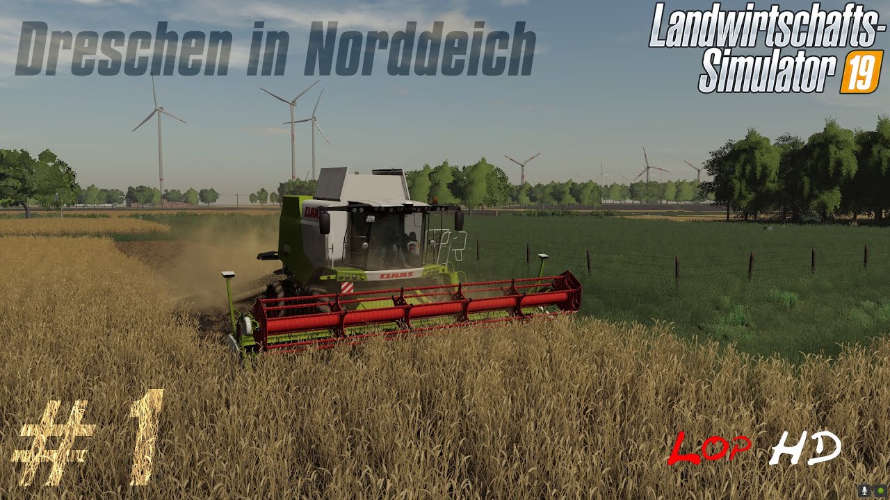 [Ls19] Weizen dreschen auf der Norddeich