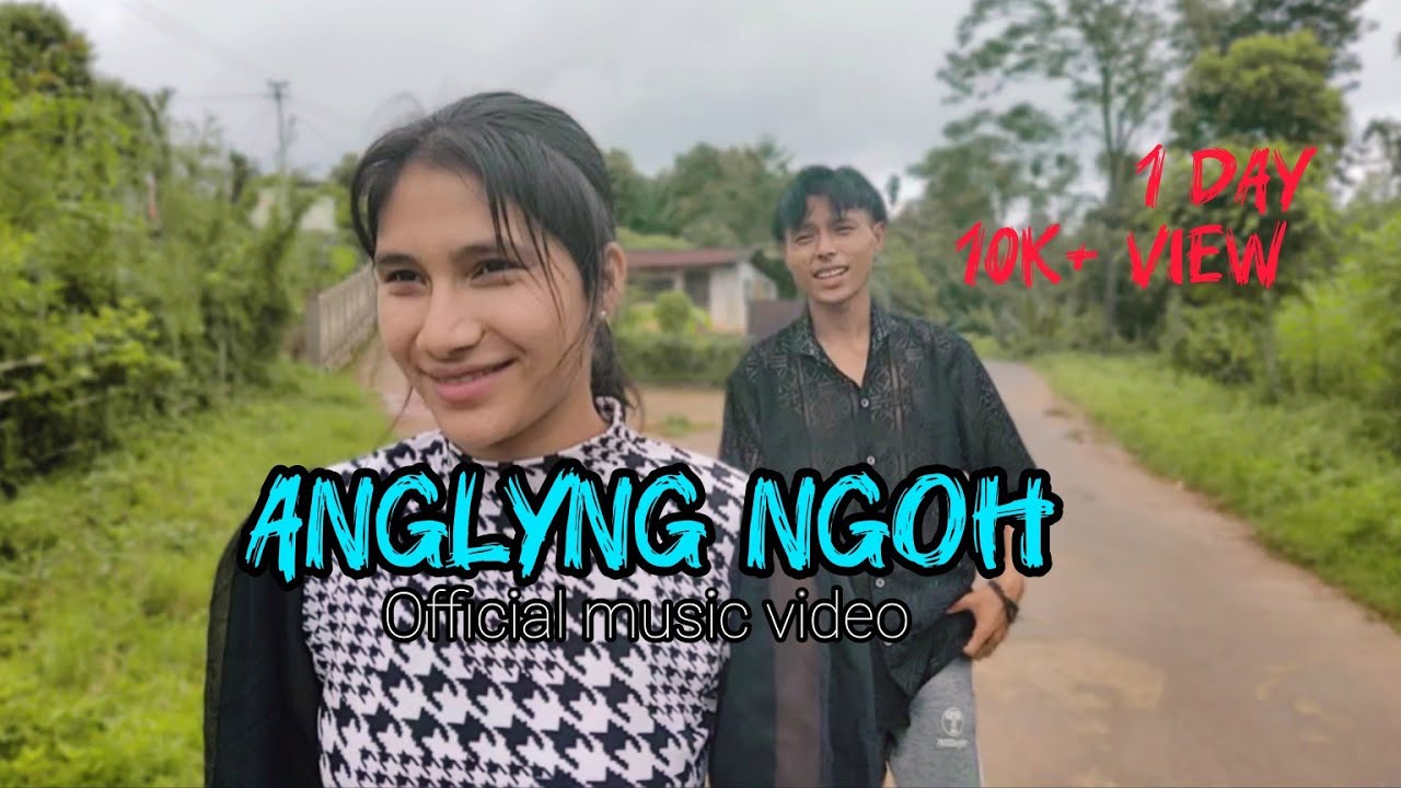 (ANG LYNGNGOH) new bhoi official  music video