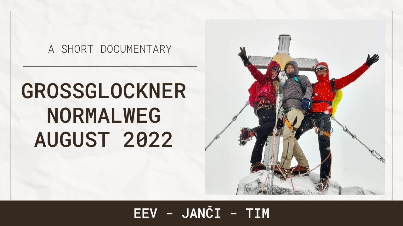 Großglockner Normalweg - Short Documentary 2022 [ENG/DE Subtitles]