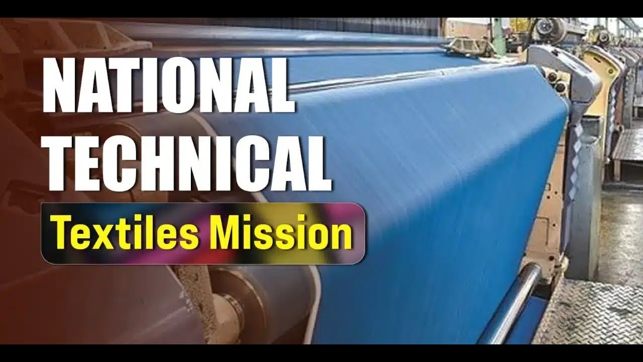 National Technical Textile Mission | Boosting Innovation & Make in India