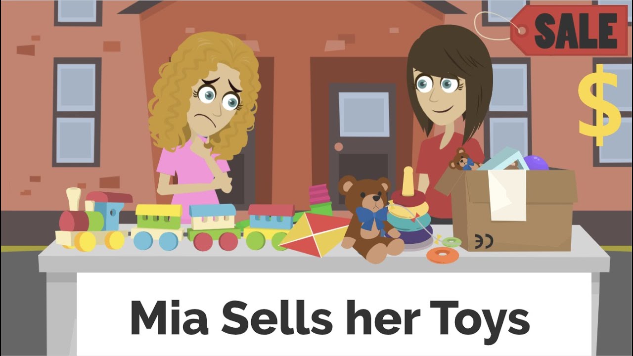 Mia Sells her Toys