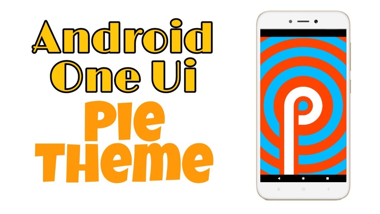 How install samsung one ui android pie theme