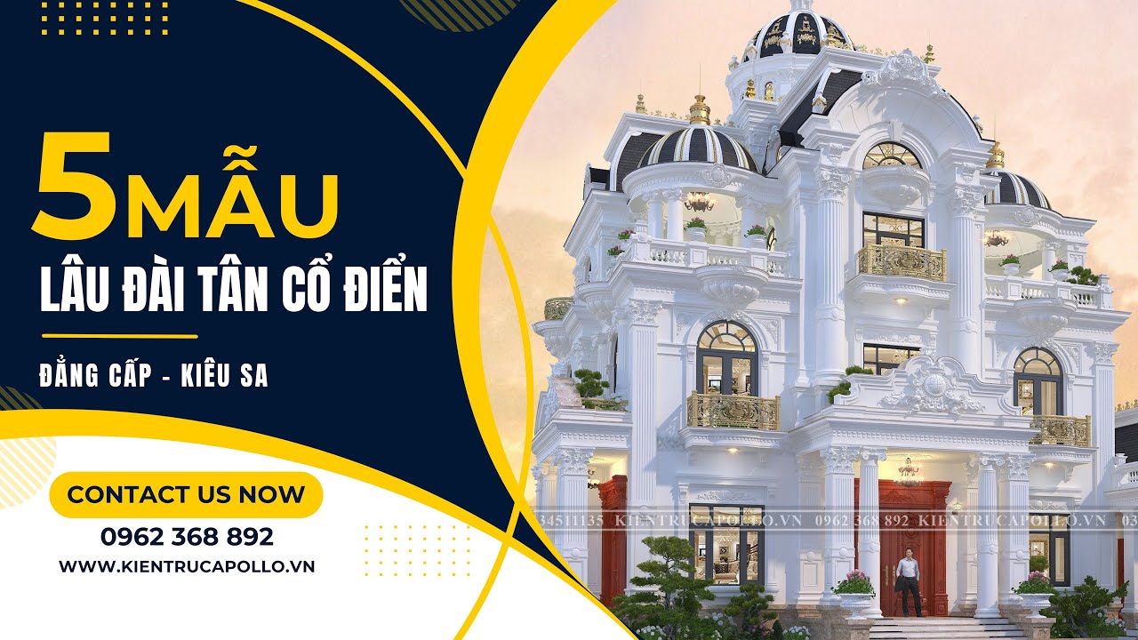KHÁM PHÁ|| TOP 5 Mẫu Lâu Đài Tân Cổ Điển ĐẲNG CẤP - SANG TRỌNG