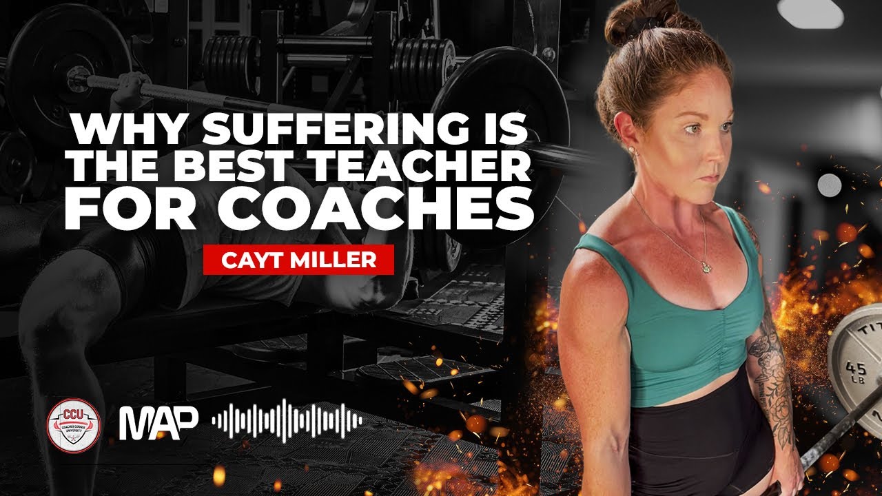 #173 - Cayt Miller - Why Suffering is the Best Teacher for Coaches | Coaches Corner U