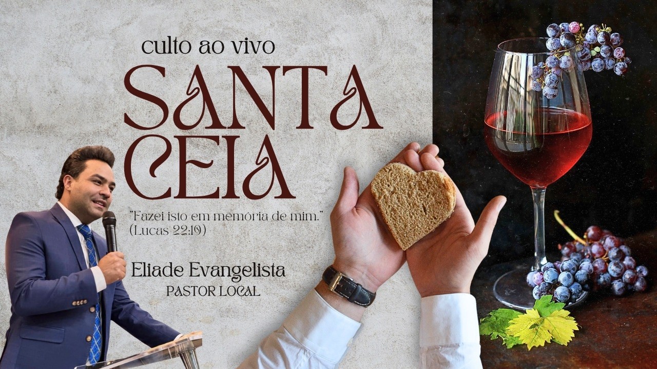 🔴 AO VIVO I CULTO CEIA DO SENHOR 14/03/2026