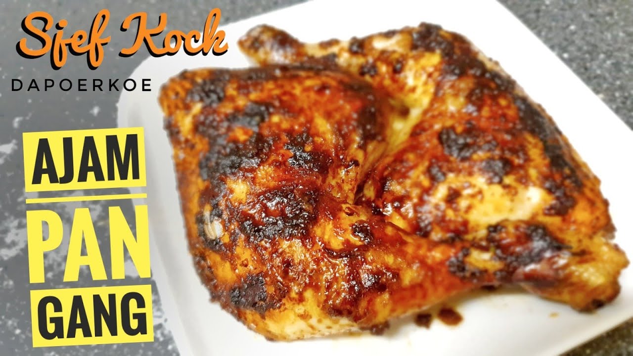 Ajam Pangang Recept | Ajam Pangang Maken | Ayam Panggang | Indische Keuken