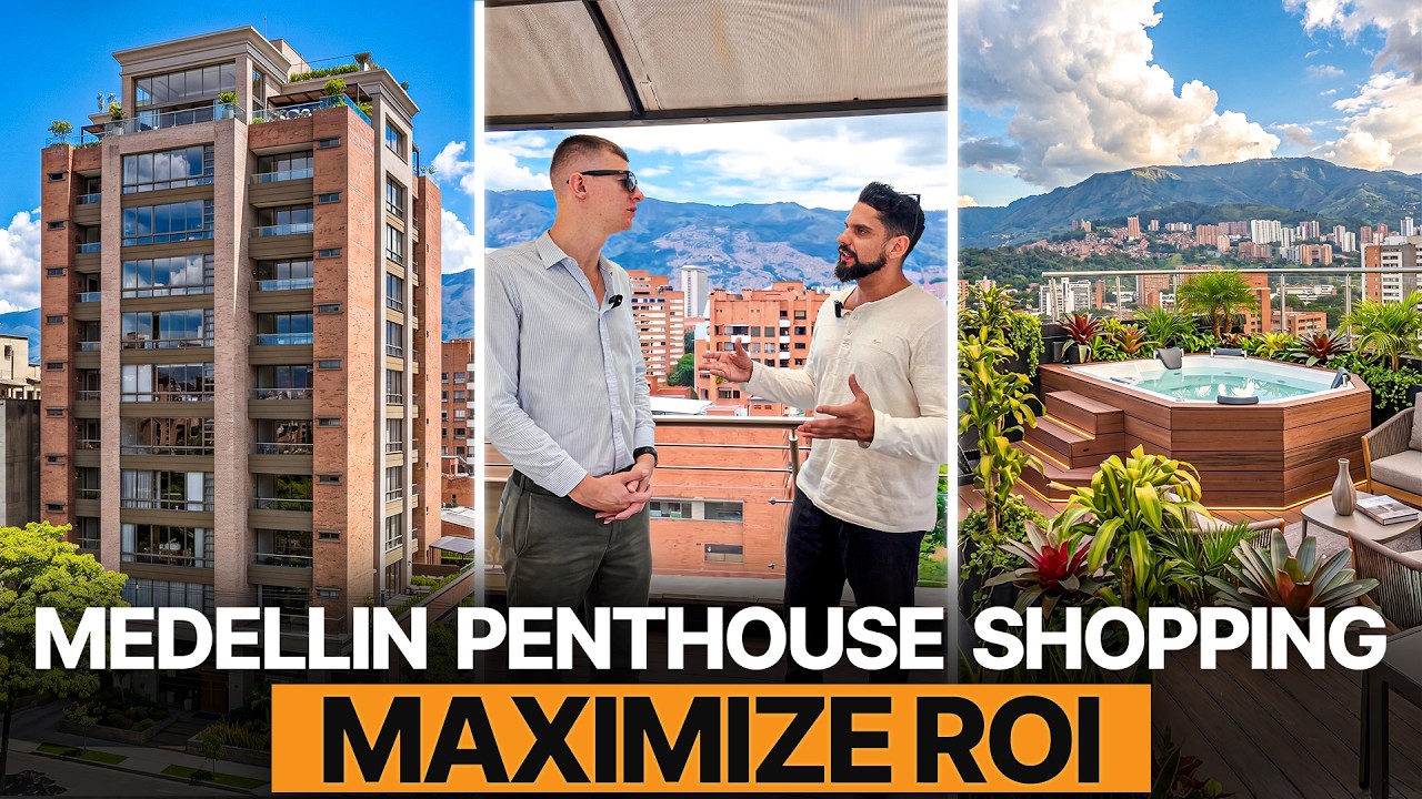 Penthouse Hunting in Medellin - Luxury Real Estate Investing