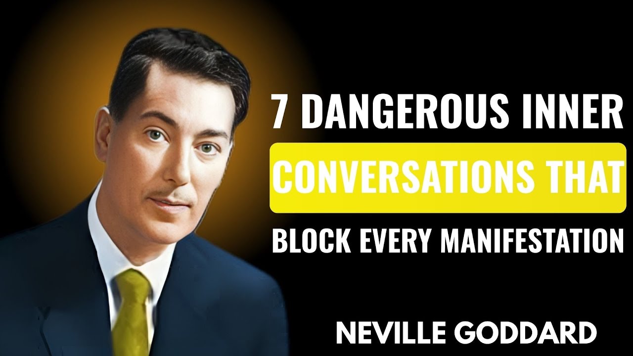 7 Dangerous INNER CONVERSATIONS That Block Every Manifestation 