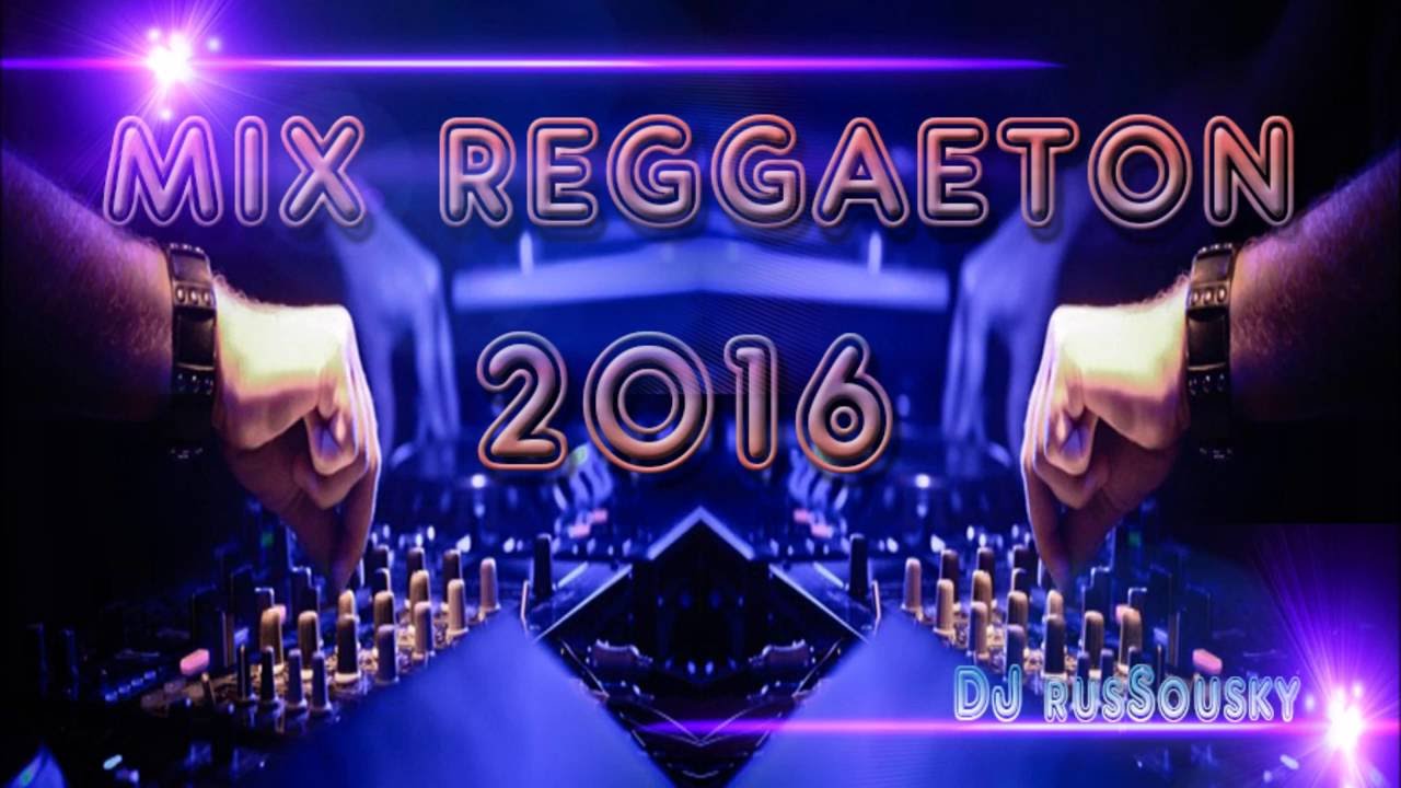 mix reggaeton verano 2016 lo mas nuevo!!!