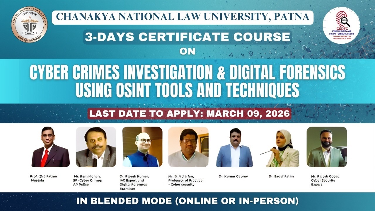 Three Day Certificate Course on Cyber Crimes Investigation & Digital Forensics at CNLU, Patna