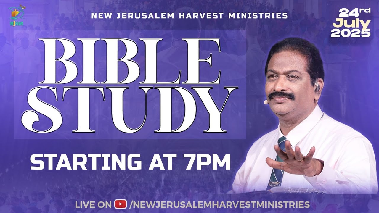 Bible Study | Bishop Dr. V. Rangaraju | 24th July 2025 | NJC Bangalore | NJHM