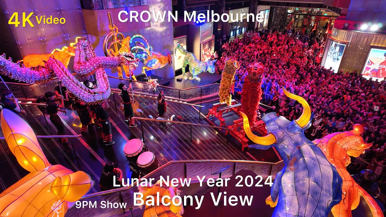 Melbourne Australia CROWN Lunar New Year 2024 Celebrations