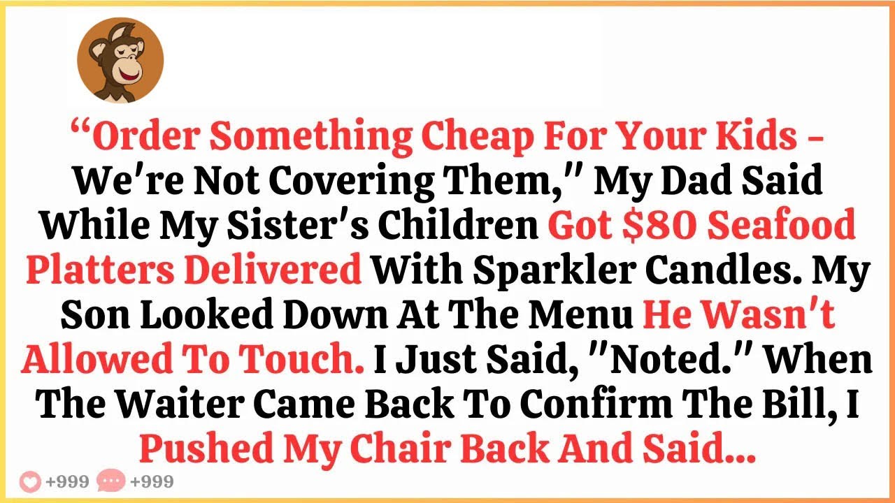 “Order Something Cheap For Your Kids — We’re Not Covering Them,” My Dad Said