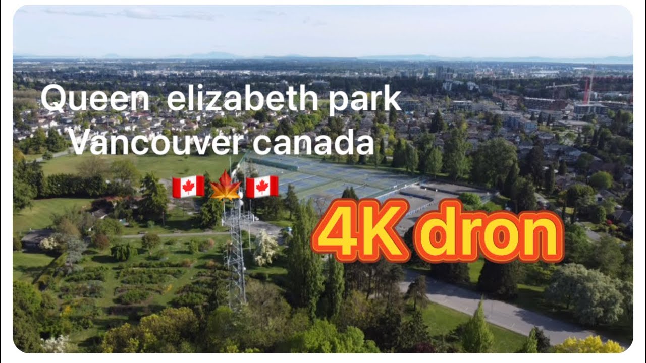 Queen Elizabeth park | Vancouver Canada 🇨🇦 4K view  | Traveling Desi Canada