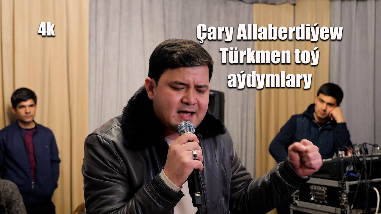 CARY ALLABERDIYEW TURKMEN TOY AYDYMLARY