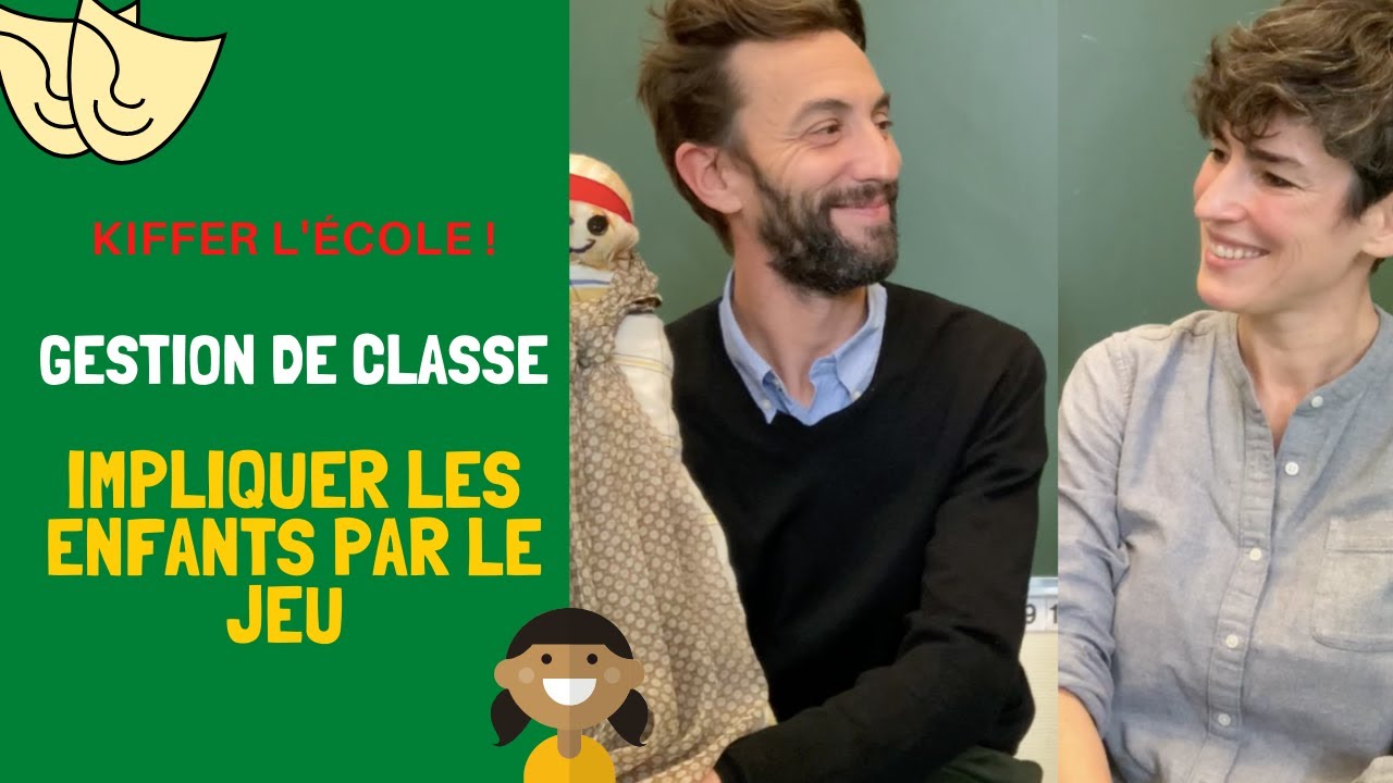 Gestion classe. Des élèves attentifs grâce au jeu.