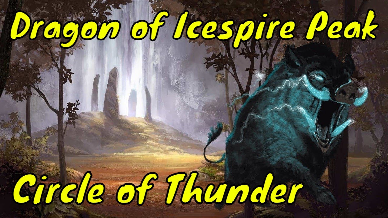 Circle of Thunder in Dragon of Icespire Peak DM Guide