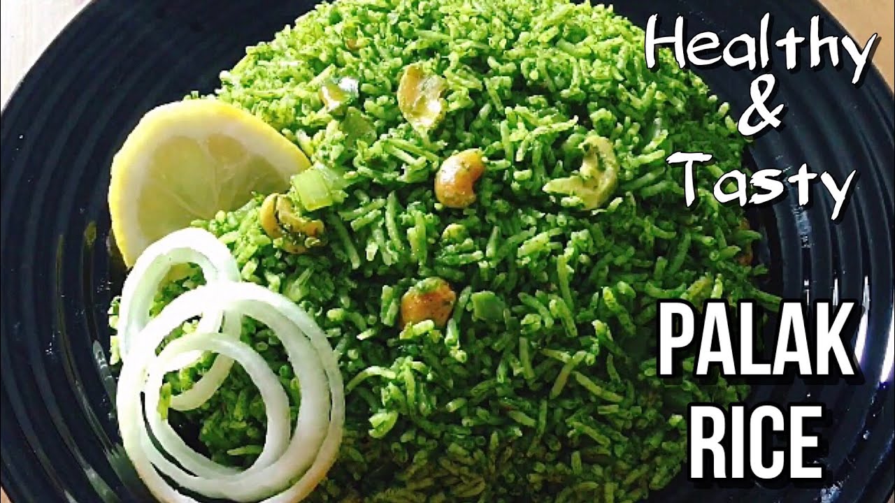 PALAK RICE | SPINACH RICE
