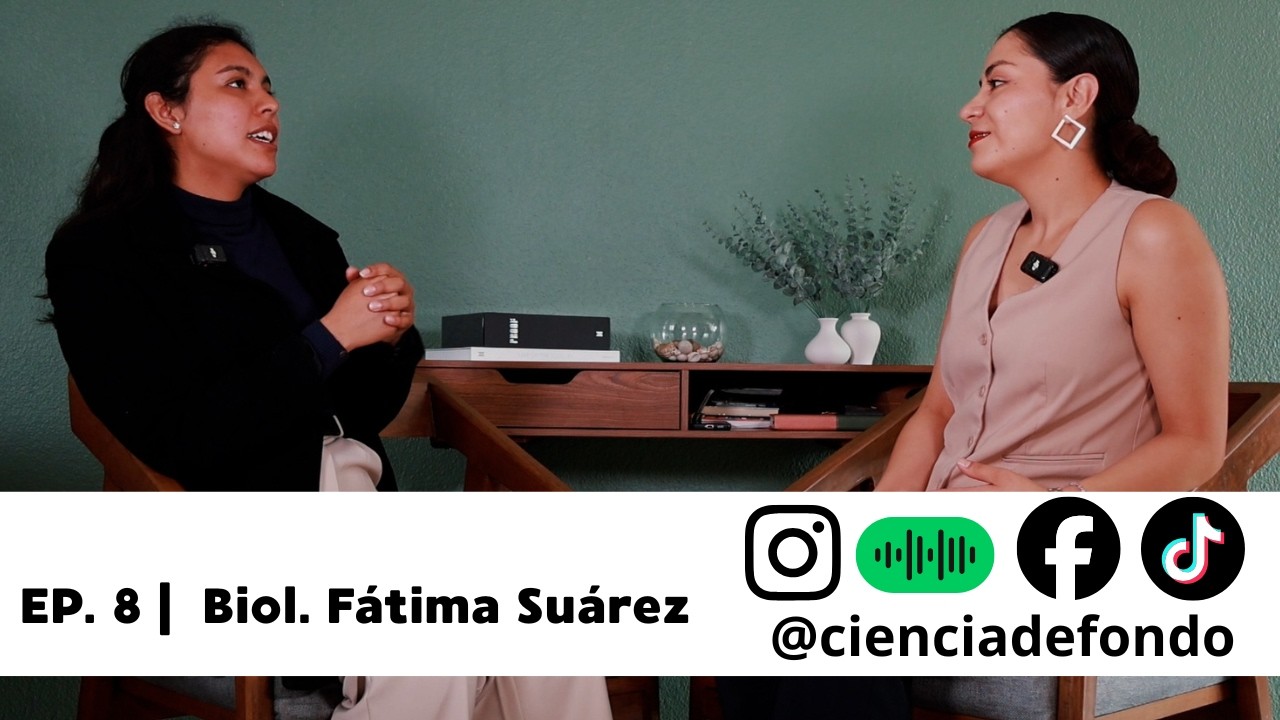 PRIMERAS TRAYECTORIAS – BIOLG. FÁTIMA SUÁREZ | CIENCIA DE FONDO | Episodio 8-T1