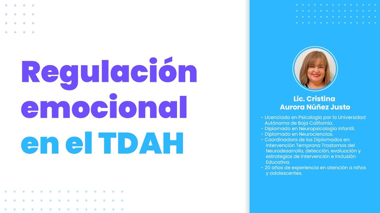 Regulación emocional en el TDAH