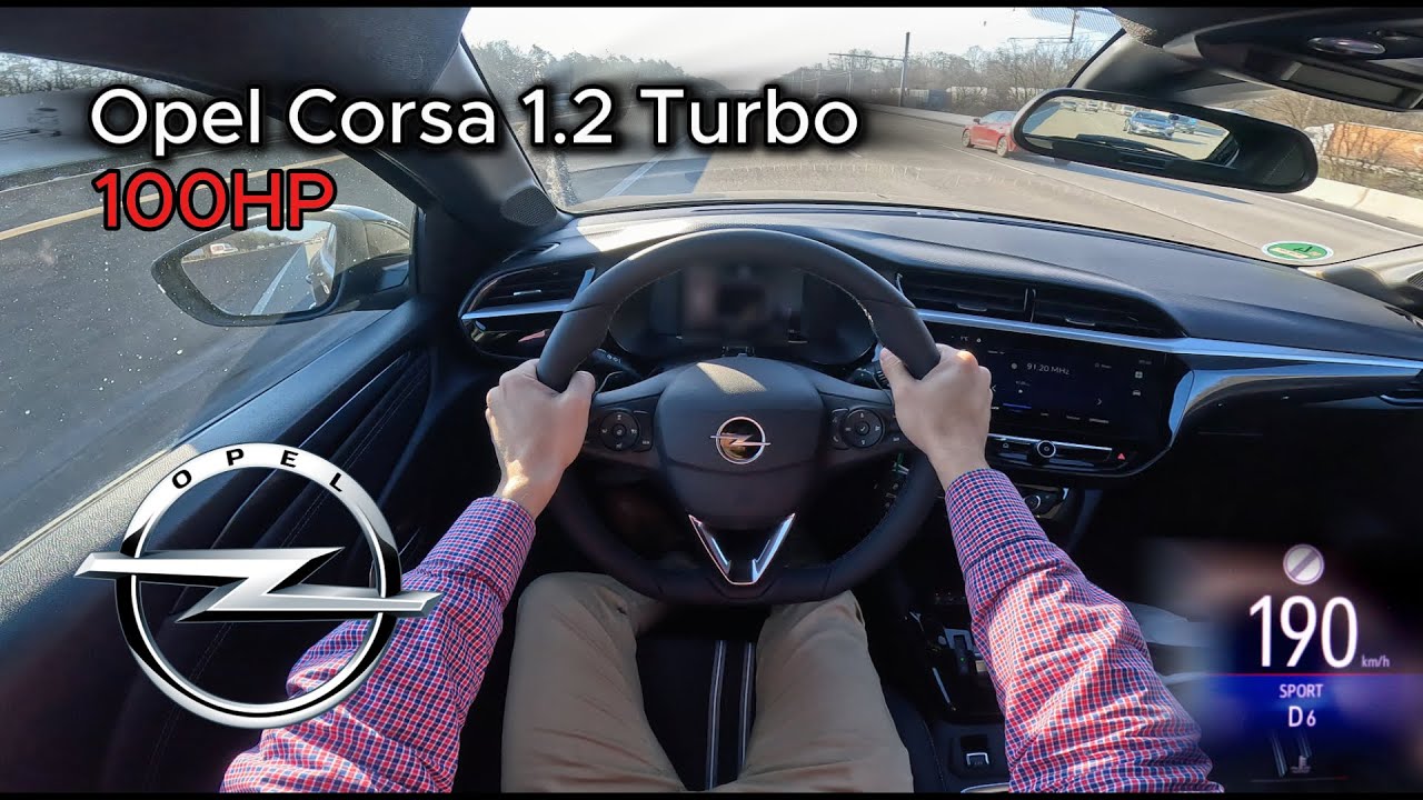 2025 Opel Corsa DI 1.2 Turbo (100hp) - POV Test drive On the German Autobahn