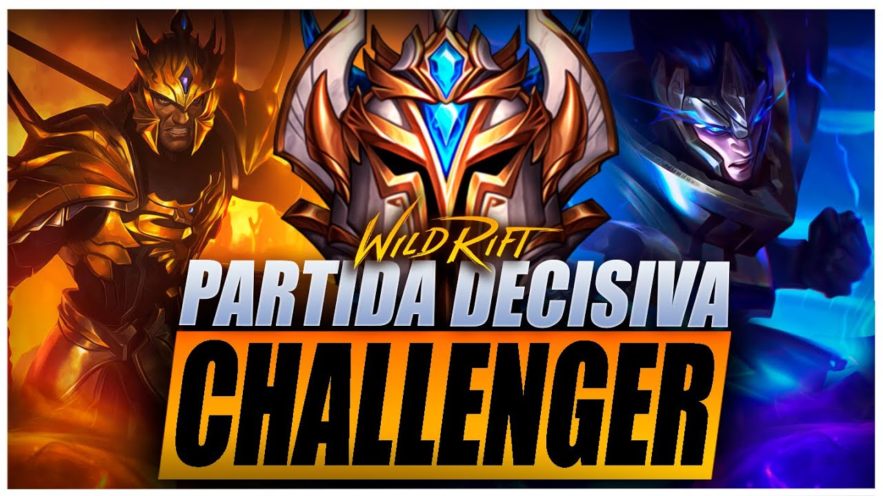 Minha partida DECISIVA para o CHALLENGER! LoL Wild Rift Gameplay PT-BR