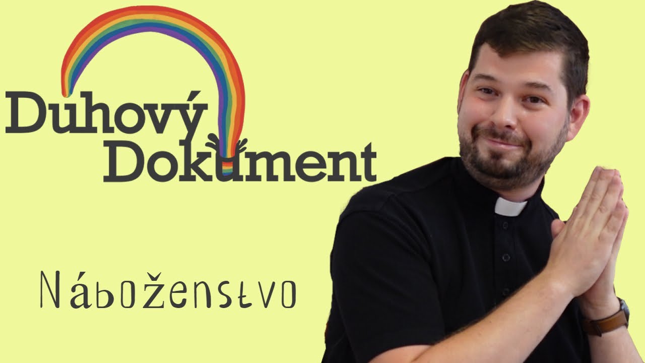 Dúhový Dokument - 2. epizóda - Náboženstvo